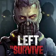 Скачать Left to Survive: выживание Взломанная [MOD Unlocked] и [MOD Меню] на Андроид