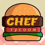 Скачать Chef Tycoon Взломанная [MOD Unlocked] и [MOD Меню] на Андроид