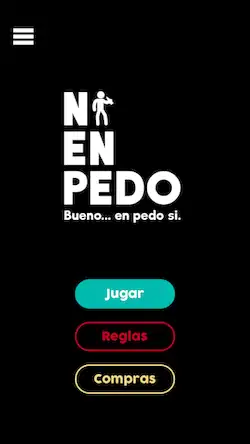 Скачать Ni en pedo, bueno...en pedo si Взломанная [MOD Бесконечные монеты] APK на Андроид