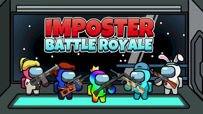 Скачать Imposter Battle Royale Взломанная [MOD Unlocked] APK на Андроид