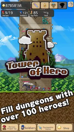Скачать Tower of Hero Взломанная [MOD Всё открыто] APK на Андроид