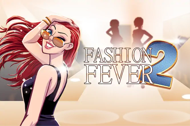 Скачать Fashion Fever 2: Dress Up Game Взломанная [MOD Много денег] APK на Андроид