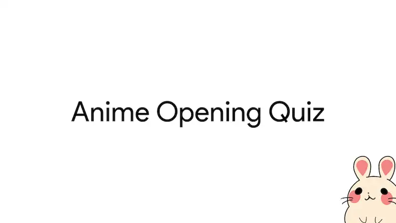 Скачать Anime Opening Quiz Взломанная [MOD Много монет] APK на Андроид